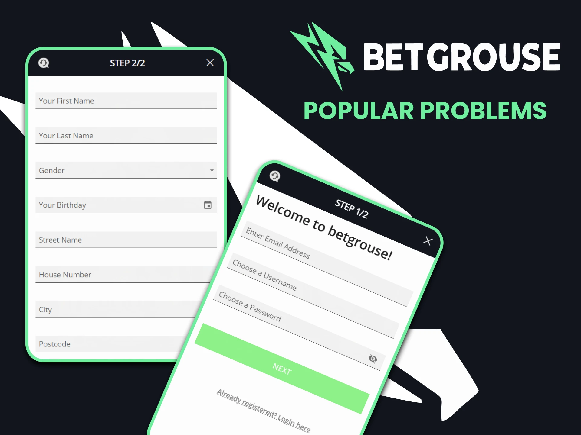 Betgrouse support helps solve registration issues.